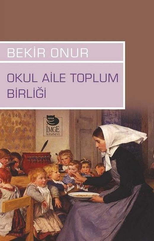 Okul Aile Toplum Birliği | İmge Kitabevi (İnce Kapak)