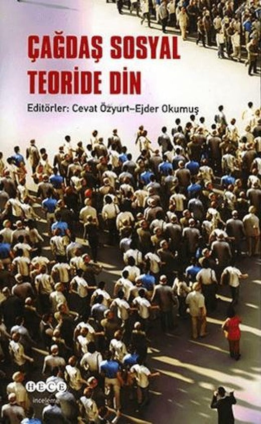 Çağdaş Sosyal Teoride Din | Hece Yayınları (Ciltsiz)