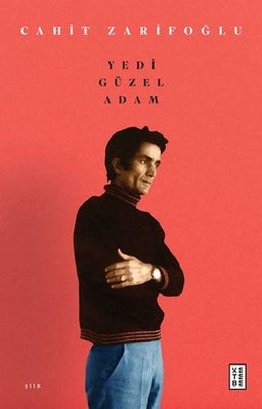 Yedi Güzel Adam | Ketebe Yayınları