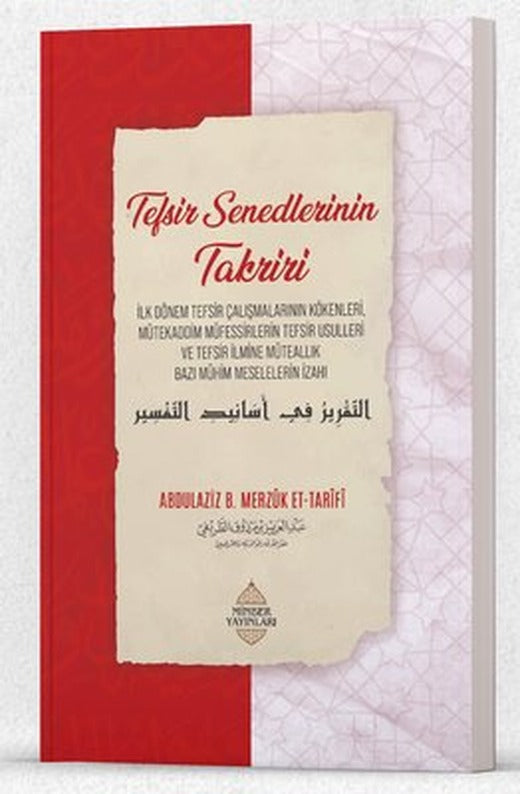 Tefsir Senedlerinin Takriri | Minber Yayınları (İnce Kapak)