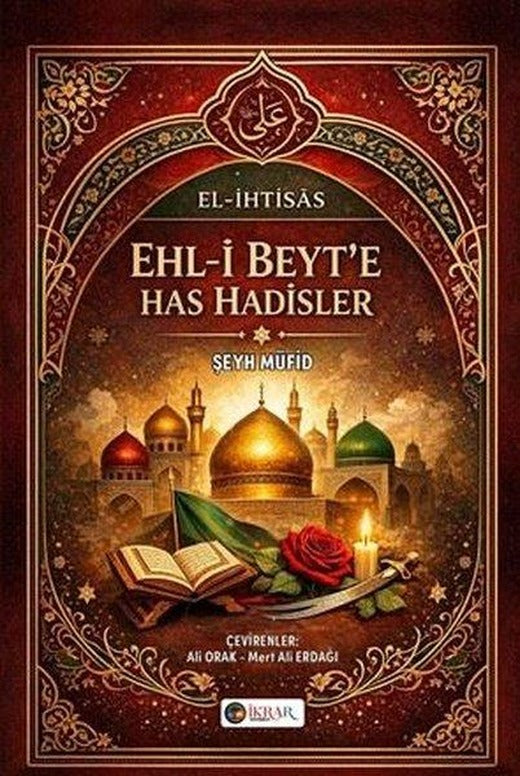 Ehl-i Beyt'e Has Hadisler | İkrar Yayınevi (İnce Kapak)