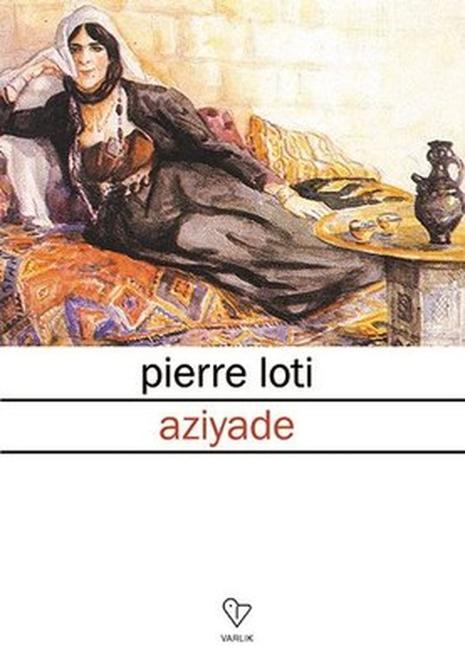 Aziyade | Varlık Yayınları