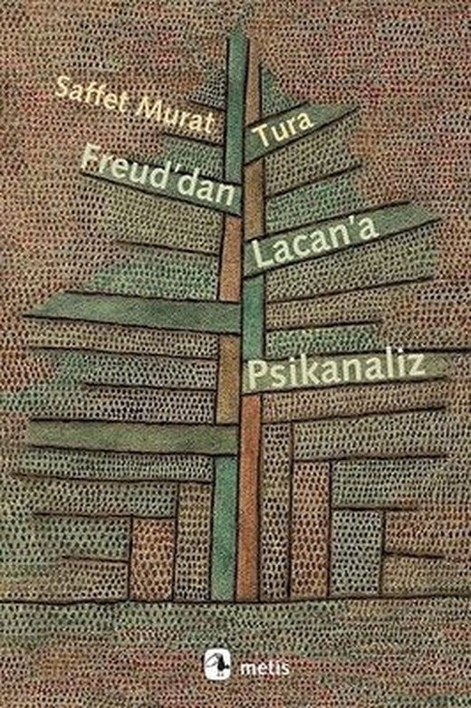 Freud'dan Lacan'a Psikanaliz | Metis Yayınları