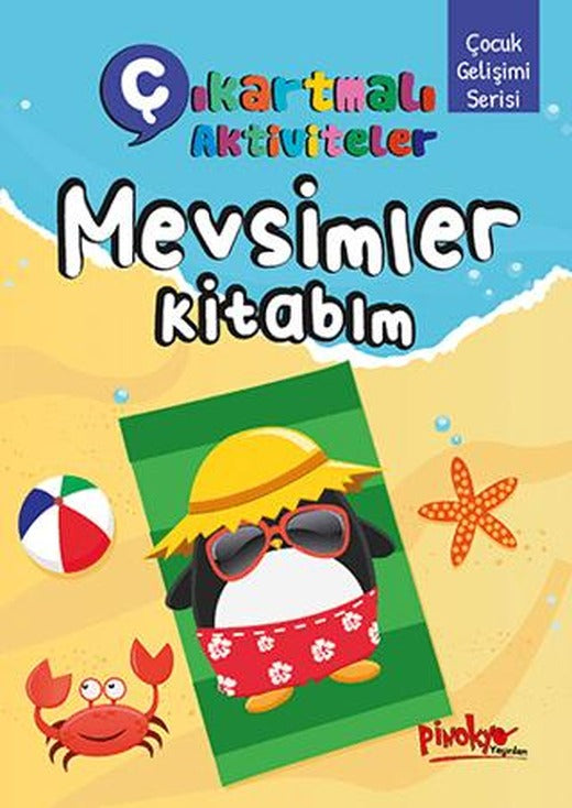 Çıkartmalı Aktiviteler Mevsimler Kitabım | Pinokyo Yayınları (Ciltsiz)
