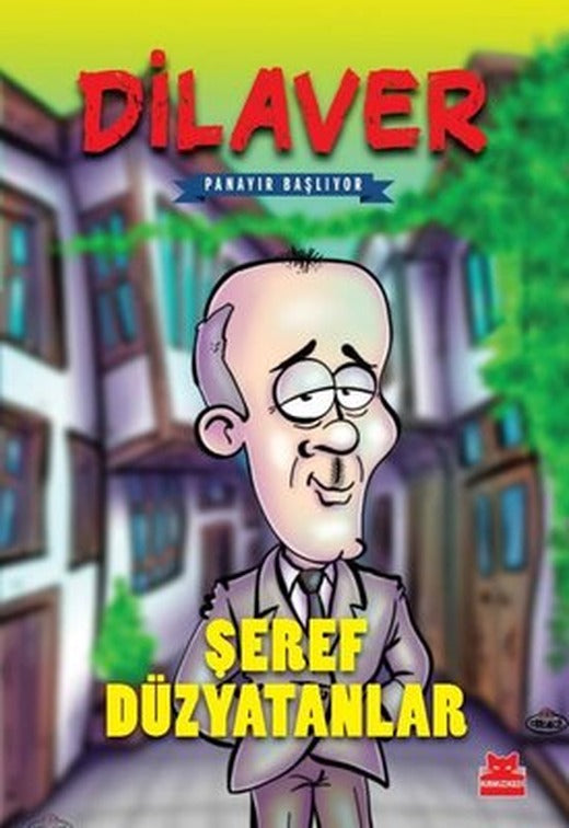 Dilaver - Panayır Başlıyor | Kırmızı Kedi