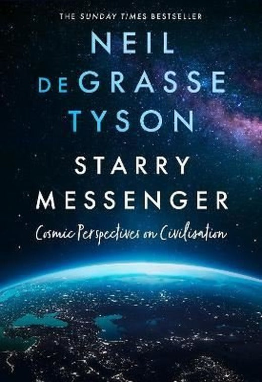 Starry Messenger: Cosmic Perspectives on Civilisation | Harper Collins Publishers