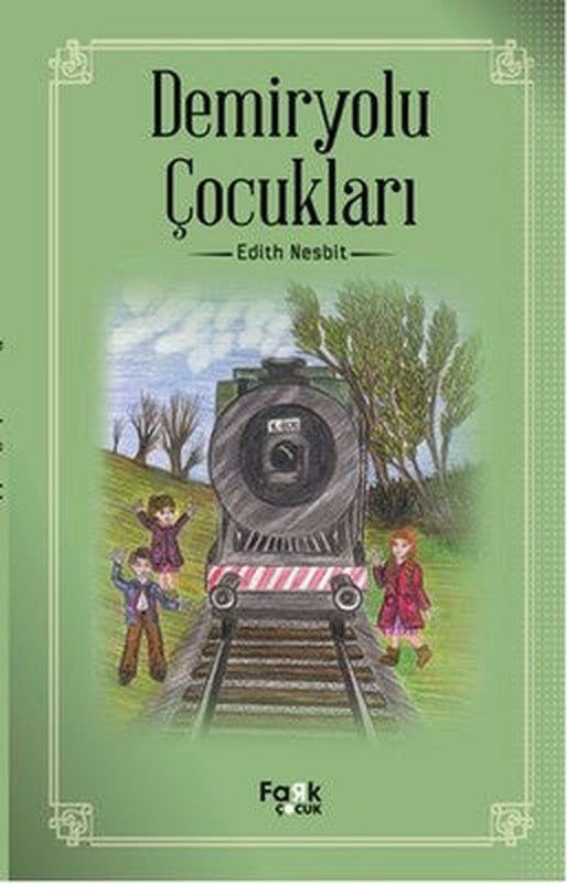 Demiryolu Çocukları | Fark Çocuk