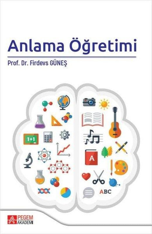 Anlama Öğretimi | Pegem Akademi Yayıncılık (İnce Kapak)