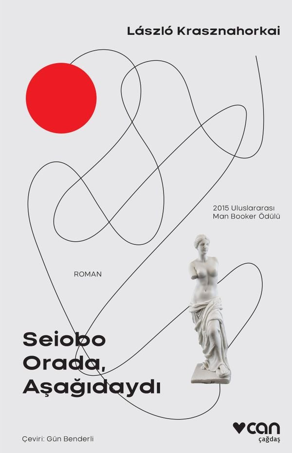 Seiobo Orada Aşağıdaydı | Can Yayınları