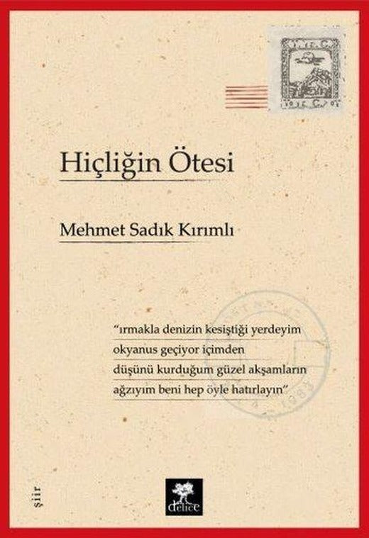 Hiçliğin Ötesi | Delice (İnce Kapak)