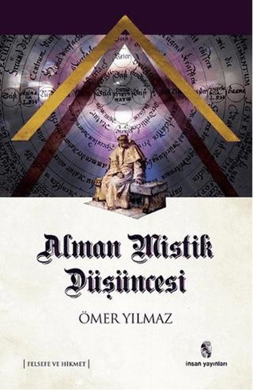 Alman Mistik Düşüncesi | İnsan Yayınları (Ciltsiz)