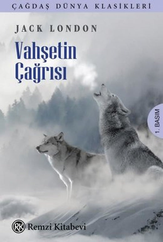 Vahşetin Çağrısı - Çağdaş Dünya Klasikleri | Remzi Kitabevi