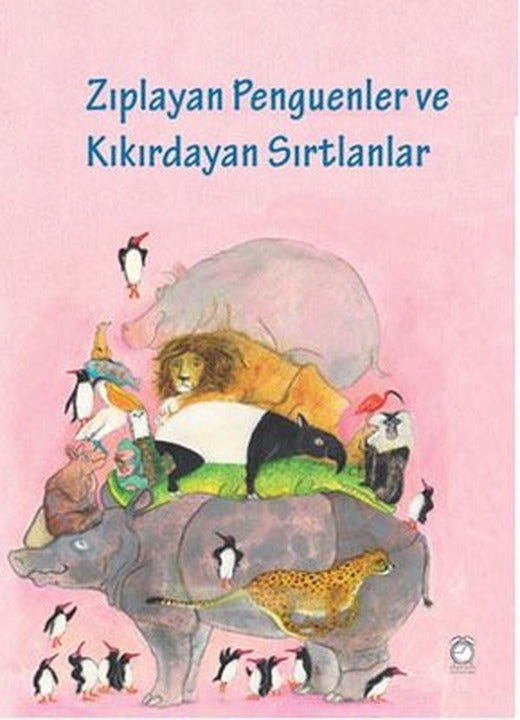 Zıplayan Penguenler ve Kıkırdayan Sırtlanlar | Kitapsaati Yayınları