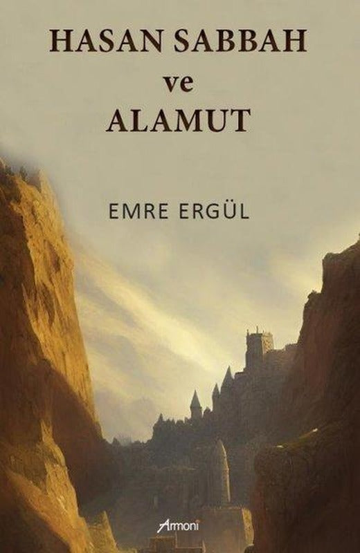 Hasan Sabbah ve Alamut | Armoni (İnce Kapak)