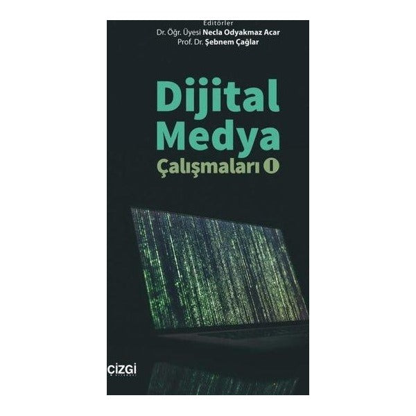 Dijital Medya Çalışmaları - 1 | Çizgi Kitabevi (İnce Kapak )