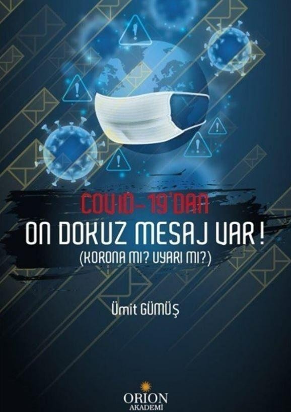 Covid-19'dan On Dokuz Mesaj Var!