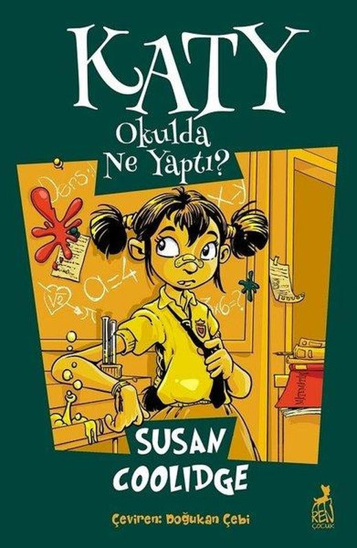 Katy Okulda Ne Yaptı ? | Ren Kitap (İnce Kapak)
