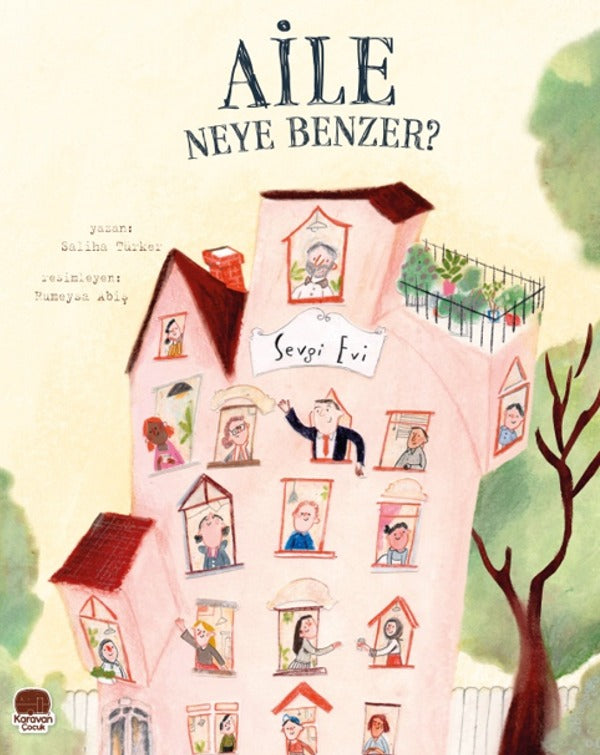Aile Neye Benzer? | Karavan Çocuk (İnce Kapak)