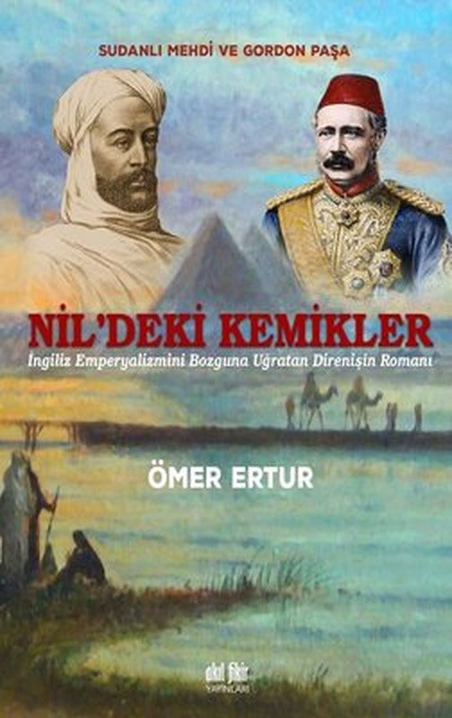Nil'deki Kemikler | Akıl Fikir Yayınları