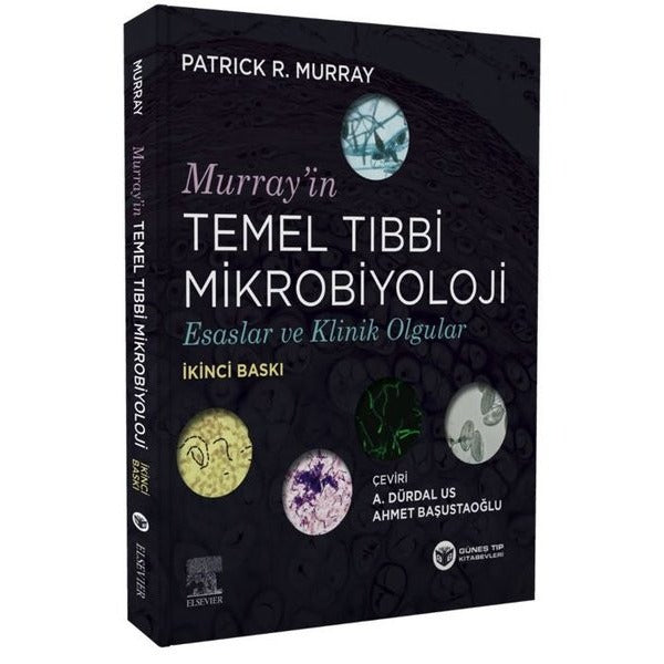 Murray'in Temel Tıbbi Mikrobiyoloji - Esaslar ve Klinik Olgular | Güneş Tıp Kitabevleri (İnce Kapak)