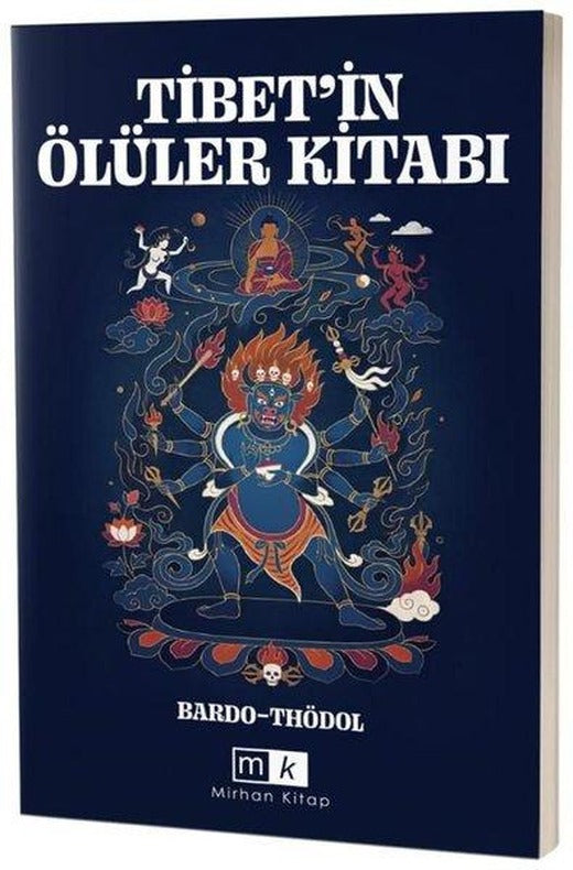 Tibet'in Ölüler Kitabı | MK Mirhan Kitap (İnce Kapak)