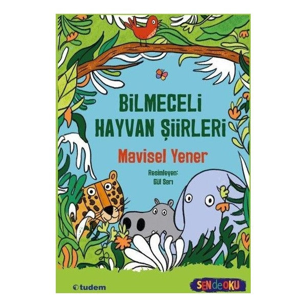 Bilmeceli Hayvan Şiirleri | Tudem Yayınları (İnce Kapak)