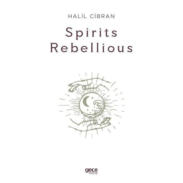 Spirits Rebellious | Gece Kitaplığı