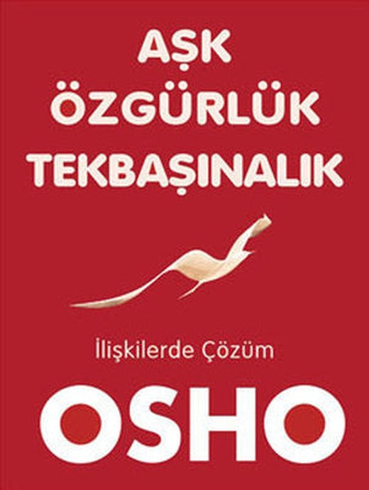 Aşk Özgürlük Tekbaşınalık | Butik Yayınları