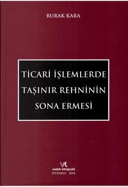 Ticari İşlemlerde Taşınır Rehninin Sona Ermesi