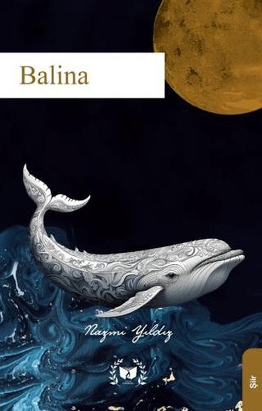 Balina | Ateş Yayınları (Ciltsiz)