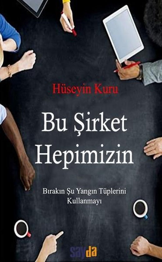 Bu Şirket Hepimizin | Sayda Yayıncılık (İnce Kapak)