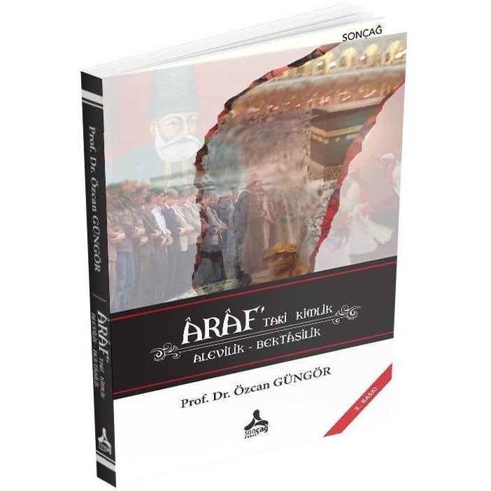 Araf’taki Kimlik Alevilik - Bektaşilik