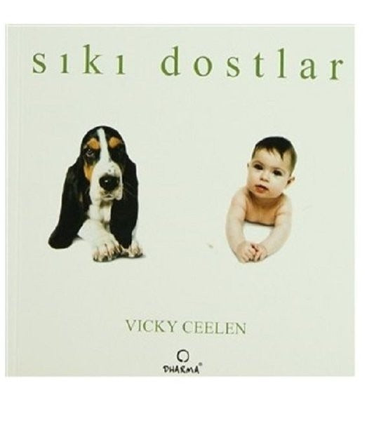 Sıkı Dostlar - Vicky Celen - Dharma Yayınları
