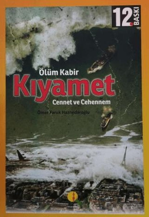 Ölüm Kabir Kıyamet | Medine Yayınları (Ciltsiz)
