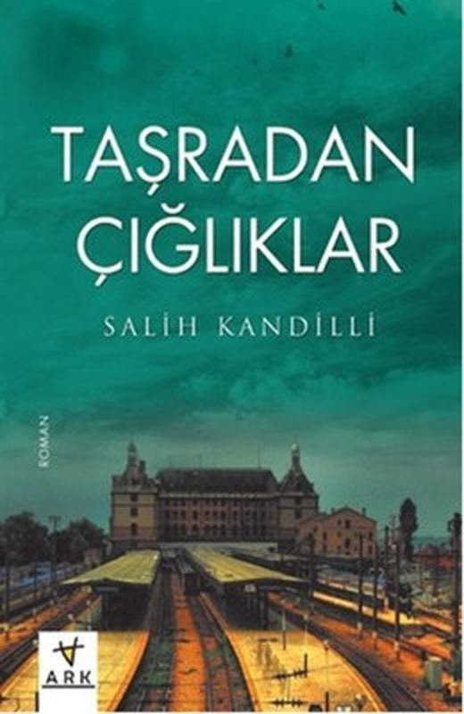 Taşradan Çığlıklar | Ark Kitapları