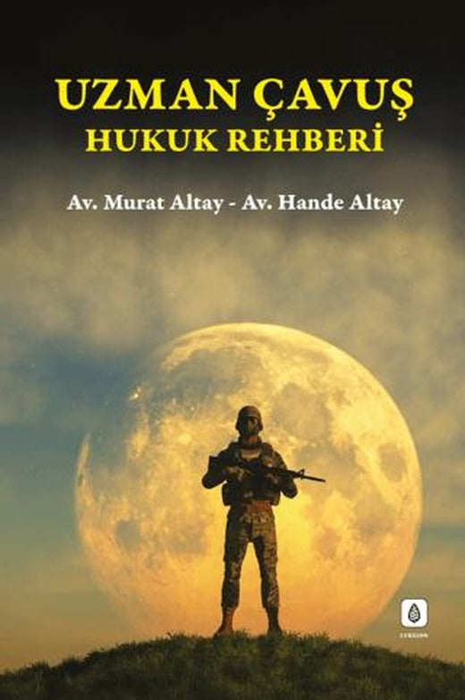 Uzman Çavuş Hukuk Rehberi