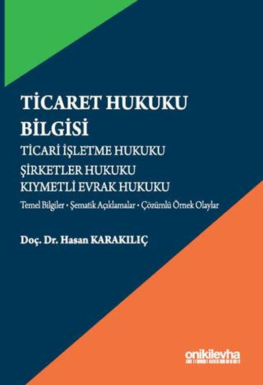 Ticaret Hukuku Bilgisi | On İki Levha Yayınları (Ciltsiz)