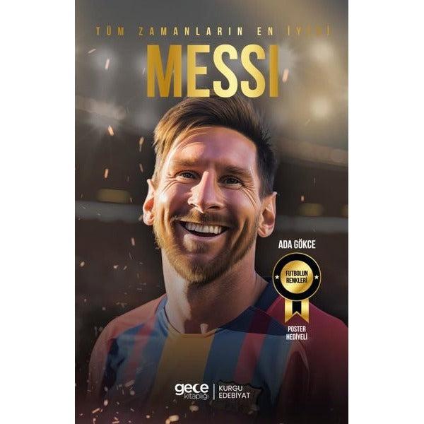 Tüm Zamanların En İyisi Messi | Gece Kitaplığı