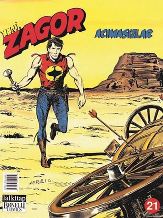 Zagor Sayı 21-Acımasızlar | Lal