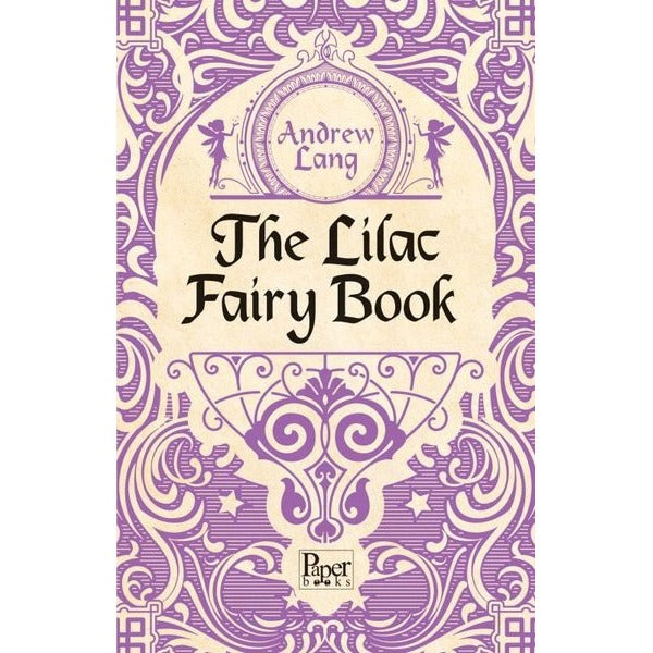 The Lilac Fairy Book | Paper Books (İnce Kapak)