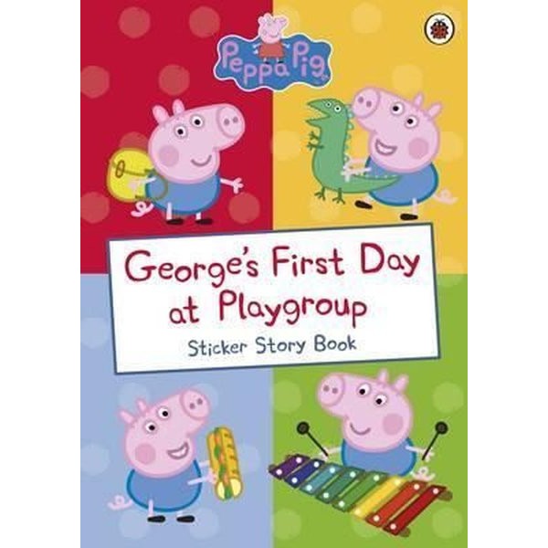 George's First Day at Playgroup: Sticker Book (Peppa Pig) | Ladybirds (İnce Kapak)