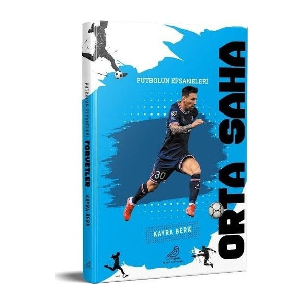 Futbolun Efsaneleri Orta Saha