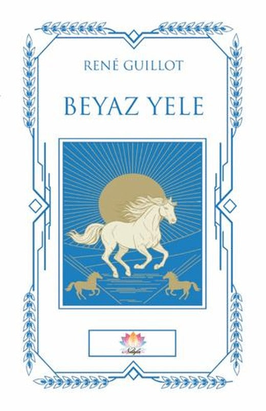 Beyaz Yele | Nilüfer Yayınları (Ciltsiz)