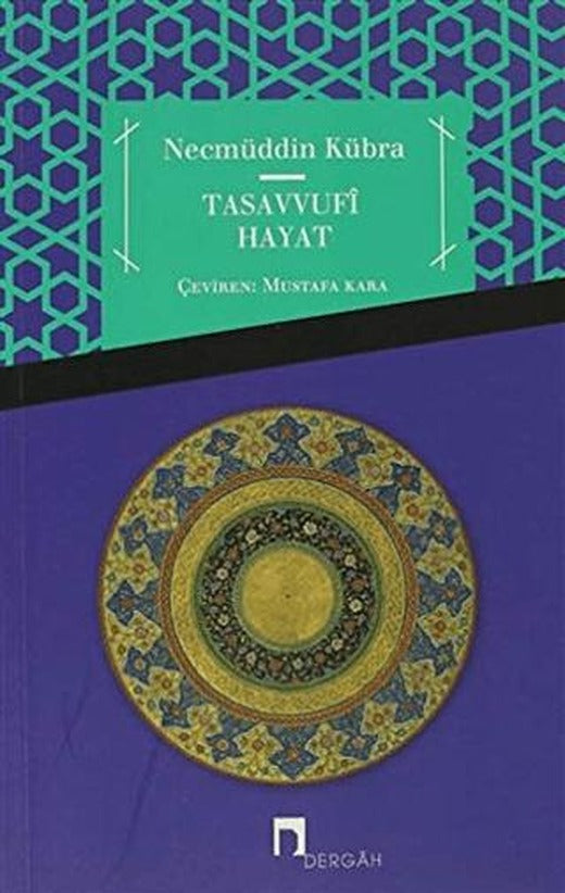 Tasavvufi Hayat | Dergah Yayınları (Ciltsiz)