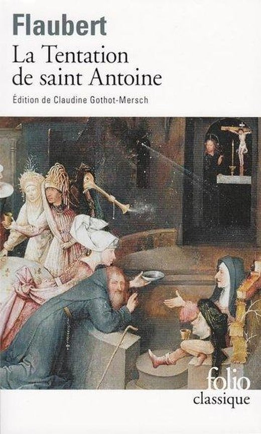 La tentation de saint Antoine | Gallimard (İnce Kapak)