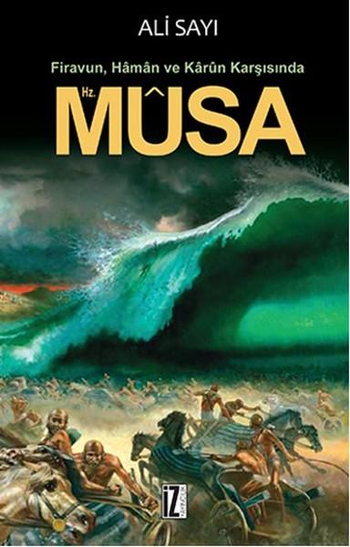 Firavun Haman Ve Karun Karşısında Hz. Musa | İz Yayıncılık - İnceleme-Araştırma Dizisi (İnce Kapak)  - Resim 1