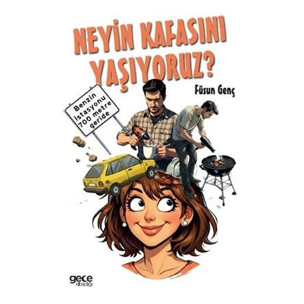 Neyin Kafasını Yaşıyoruz