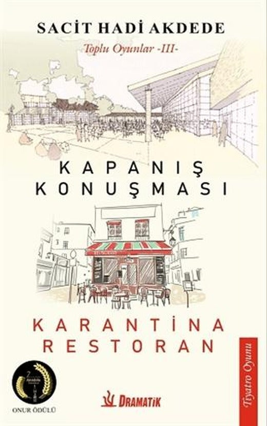 Toplu Oyunlar 3: Kapanış Konuşması - Karantina Restoran