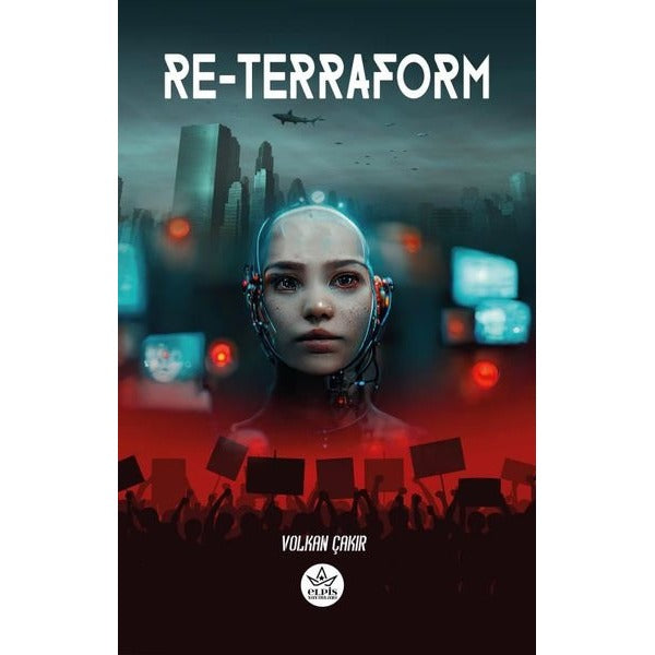 Re-Terraform | Elpis Yayınları (İnce Kapak)