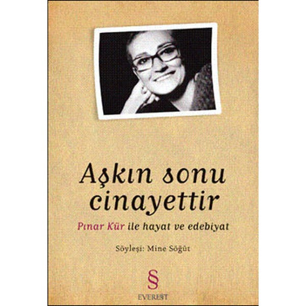 Aşkın Sonu Cinayettir | Everest Yayınları